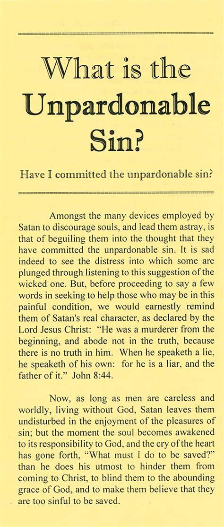 What sin is unforgivable in the Bible?